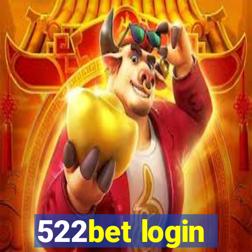 522bet login